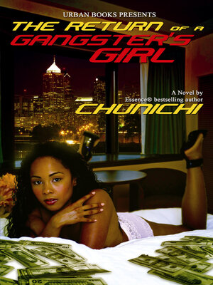 The Return of a Gangster's Girl - ebook